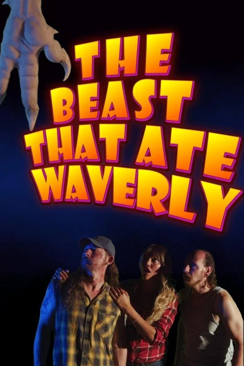 The Beast That Ate Waverly постер