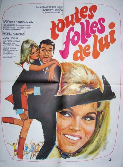 Toutes folles de lui постер