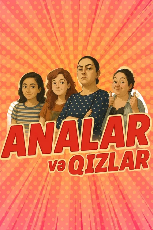 Analar və Qızlar постер