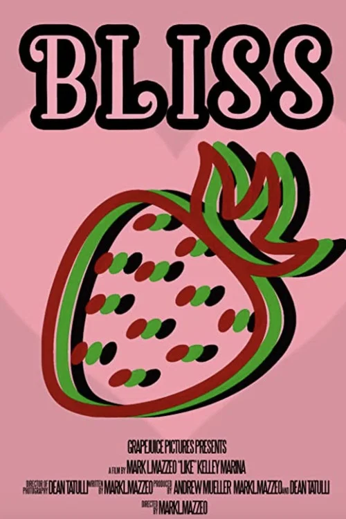 Bliss постер