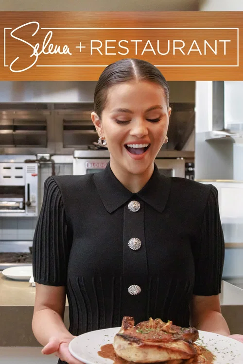 Selena + Restaurant постер