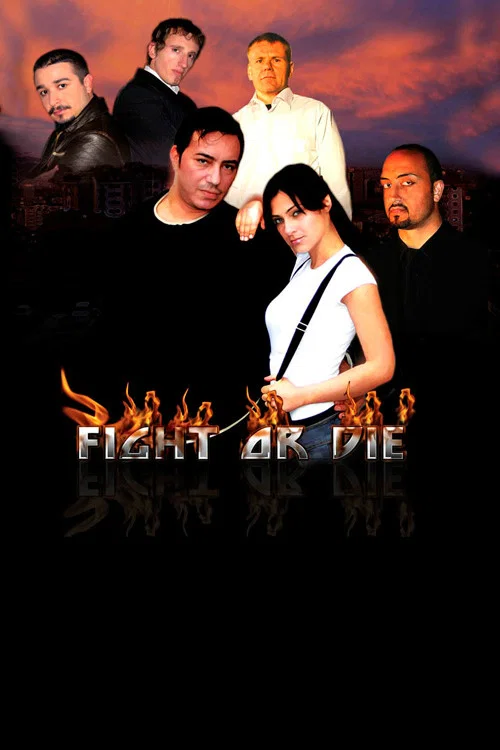 Fight or Die постер