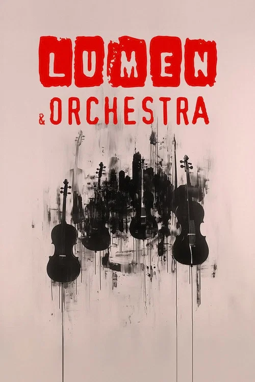 LUMEN & ORCHESTRA постер