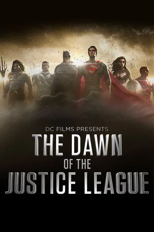 DC Films представляет: Рассвет Лиги Справедливости постер