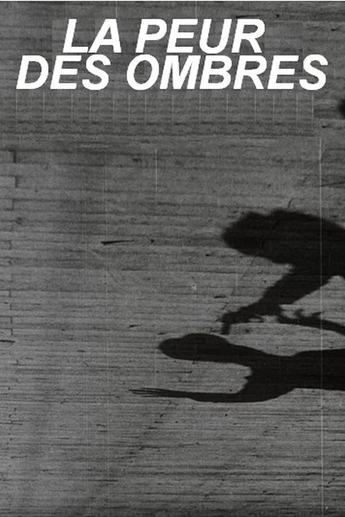 La peur des ombres постер