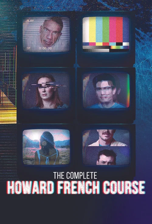 The Complete Howard French Course постер