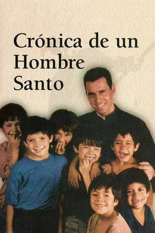 Crónica de un hombre santo постер