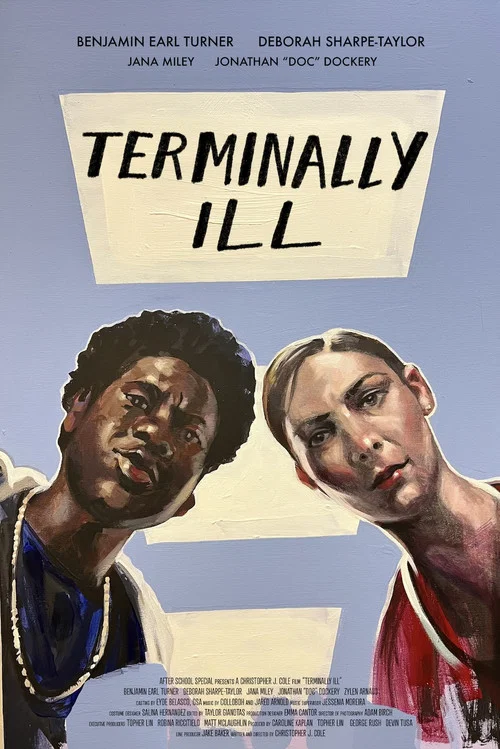 Terminally Ill постер