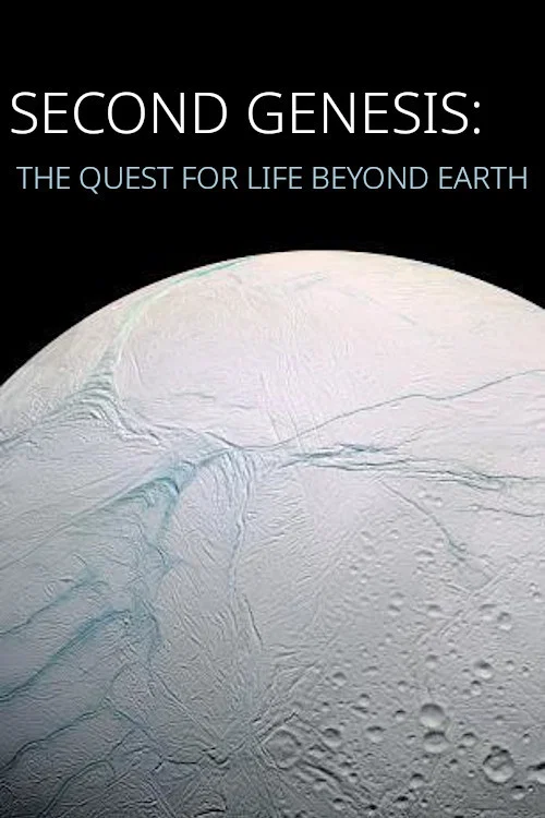 Second Genesis: The Quest for Life Beyond Earth постер