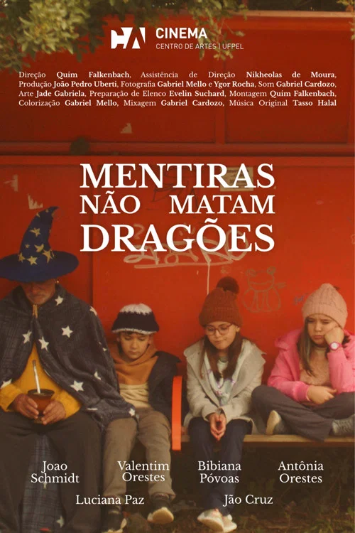Mentiras não matam dragões постер