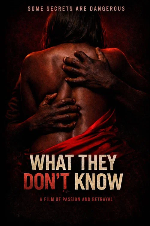 What They Don't Know постер