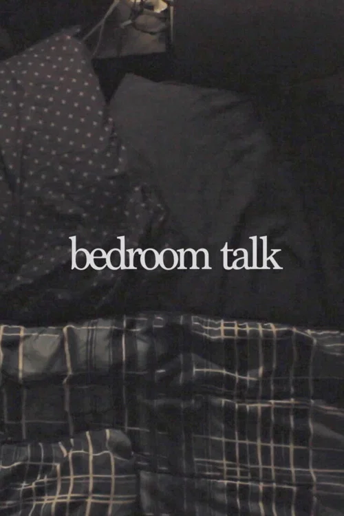 bedroom talk постер