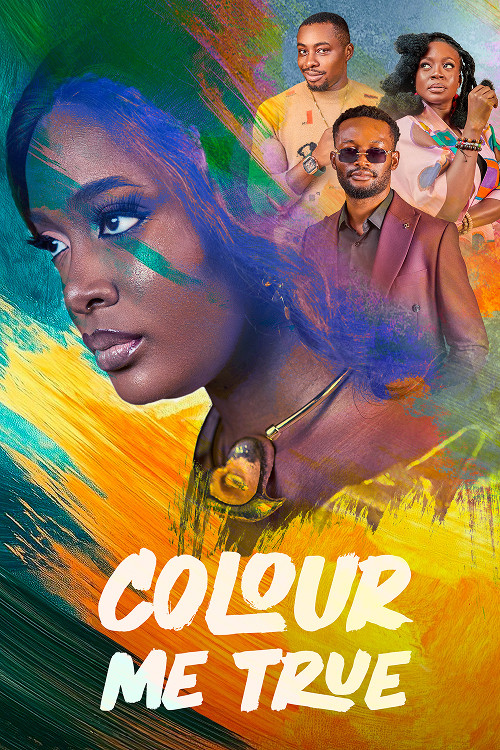 Colour Me True постер