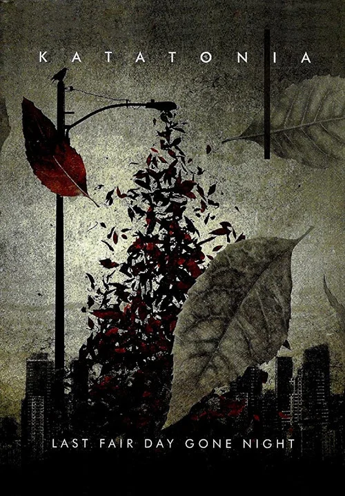 Katatonia: Last Fair Day Gone Night постер