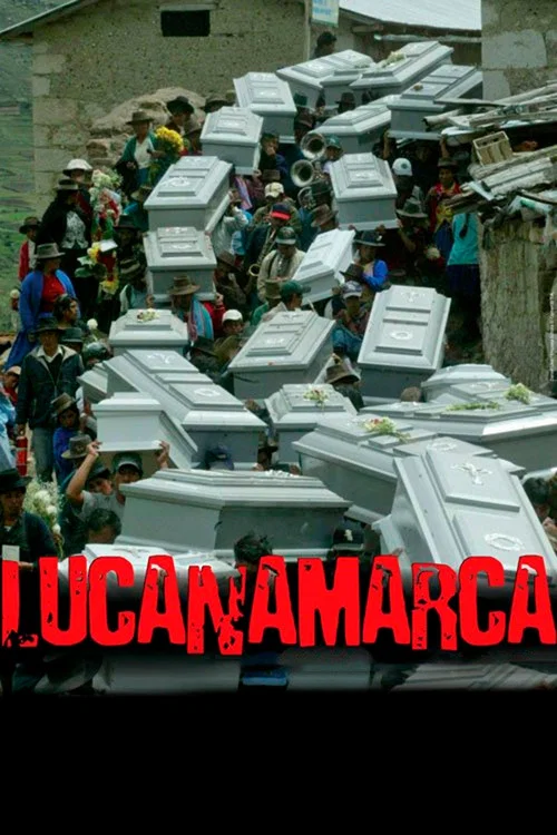 Lucanamarca постер