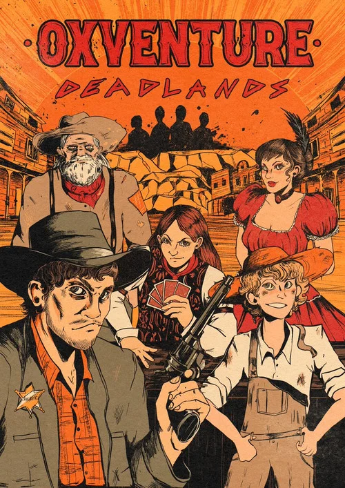 Oxventure: Deadlands постер