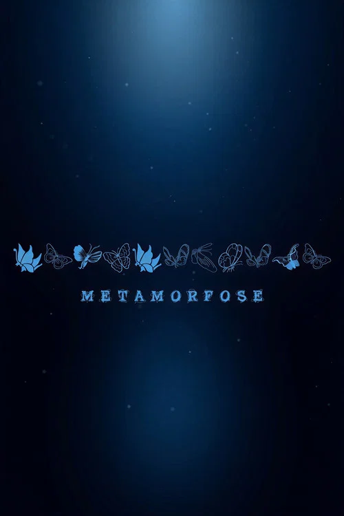Metamorfose постер