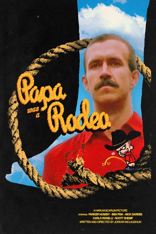 Papa was a Rodeo постер