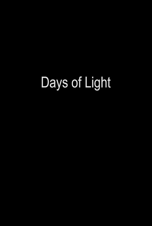 Days of Light постер