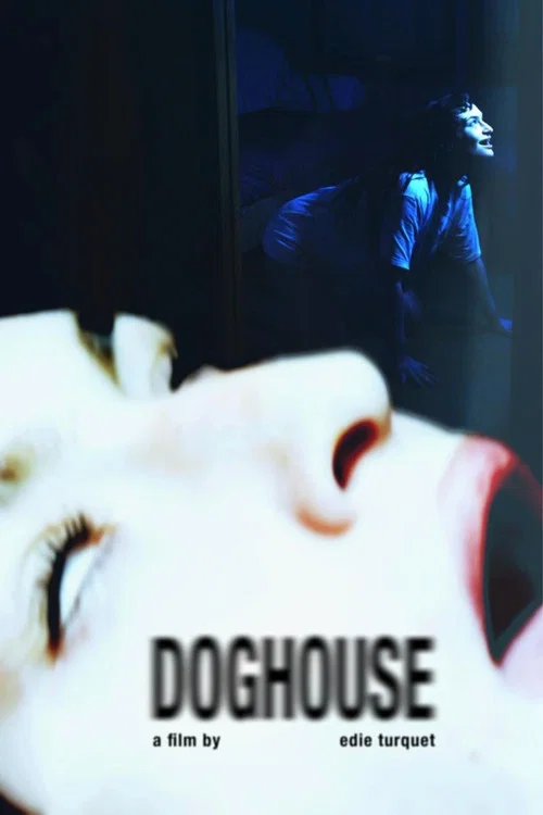 Doghouse постер