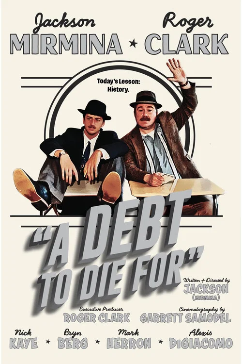 A Debt To Die For постер
