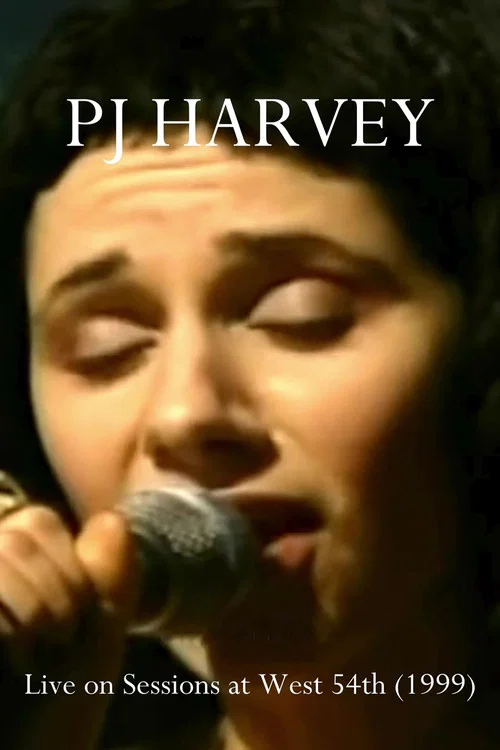 PJ Harvey: Sessions at West 54th постер