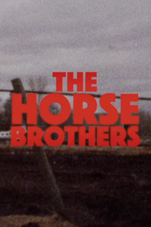 Horse Brothers постер