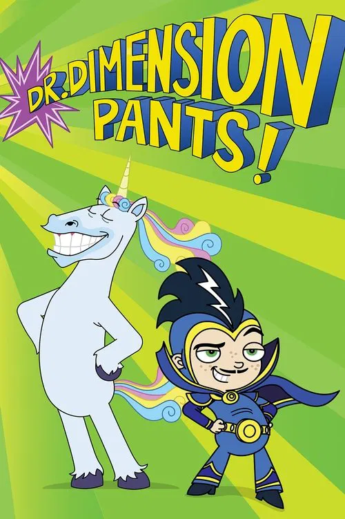 Dr. Dimensionpants! постер