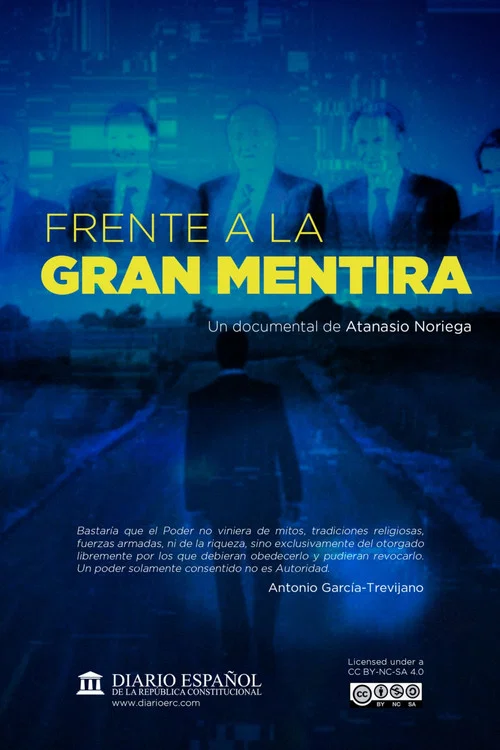 Frente a la gran mentira постер