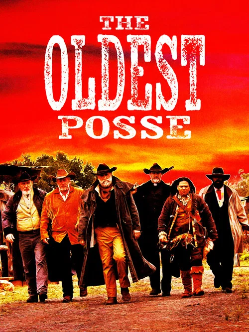 The Oldest Posse постер