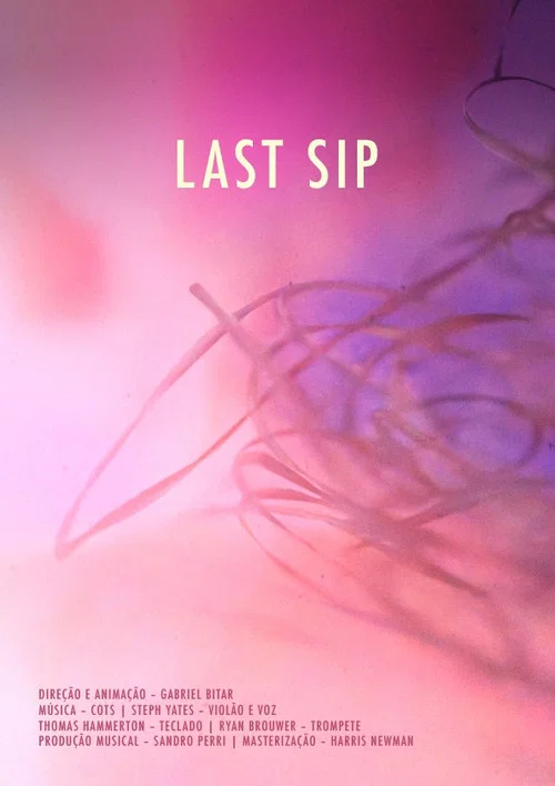 Last Sip постер