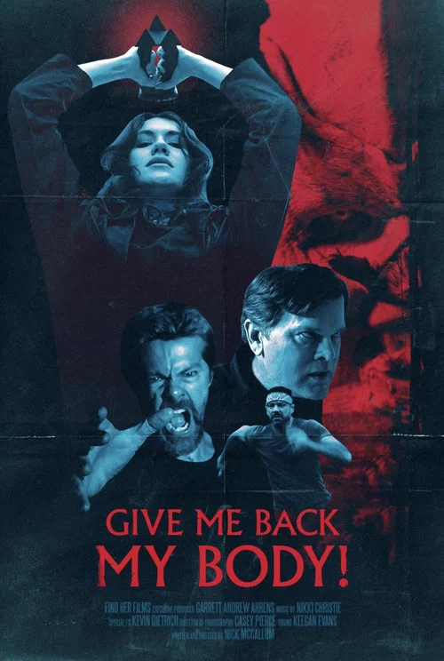 Give Me Back My Body! постер