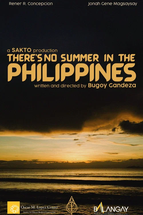 There's No Summer in the Philippines постер