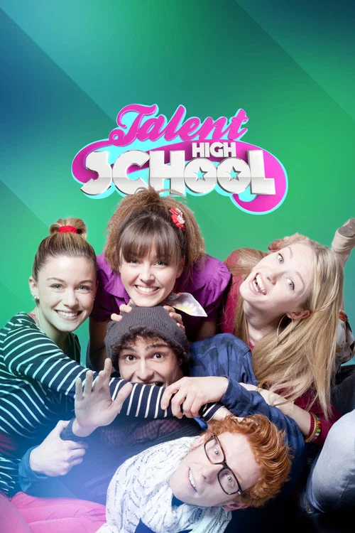 TALENT HIGH SCHOOL постер