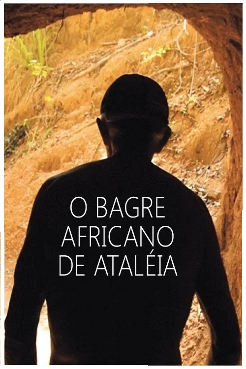 O Bagre Africano de Ataléia постер
