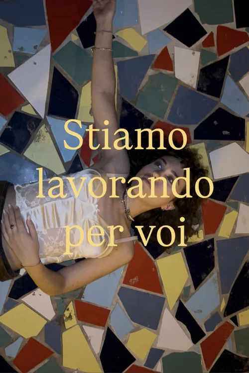 Stiamo lavorando per voi постер
