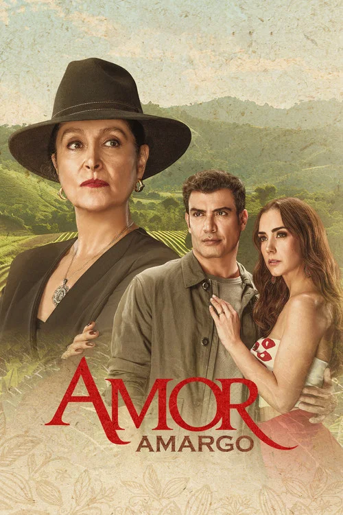 Amor amargo постер