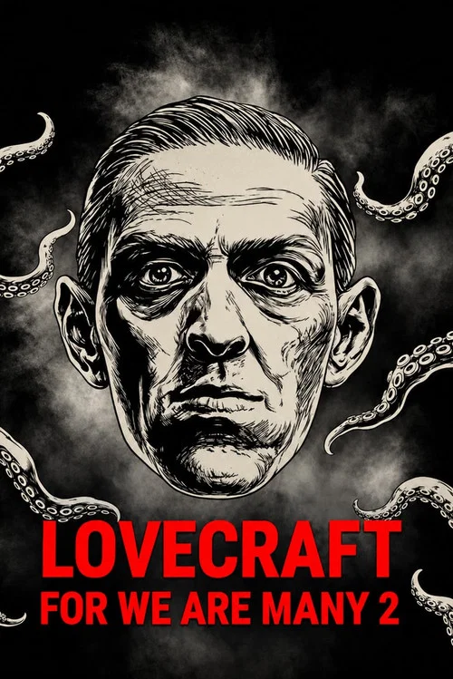 For We Are Many 2: Lovecraft постер