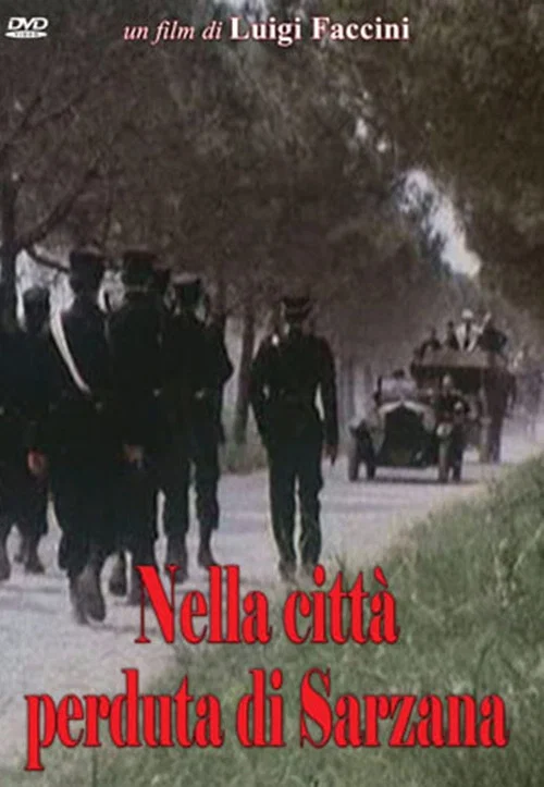 Nella città perduta di Sarzana постер