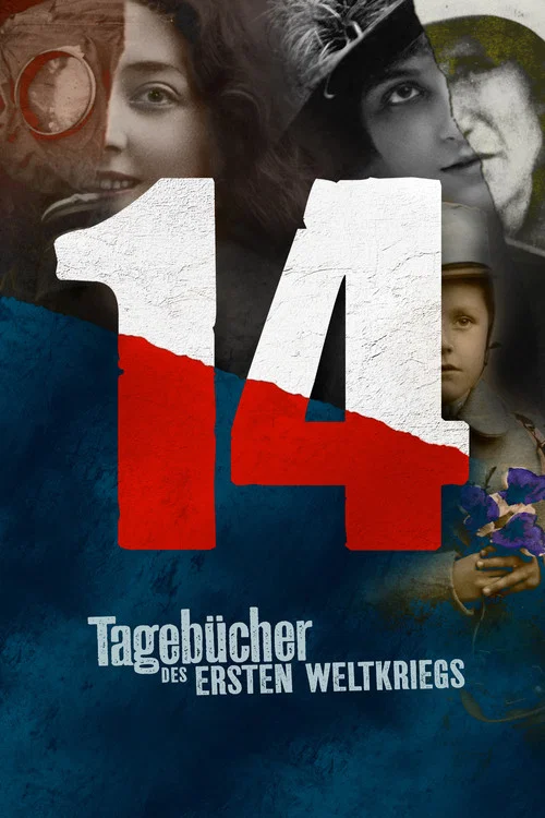 14 - Tagebücher des Ersten Weltkriegs постер