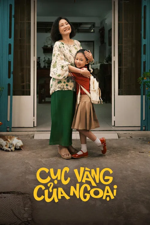 Cục Vàng Của Ngoại постер