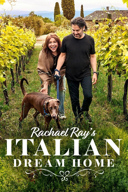 Rachael Ray's Italian Dream Home постер