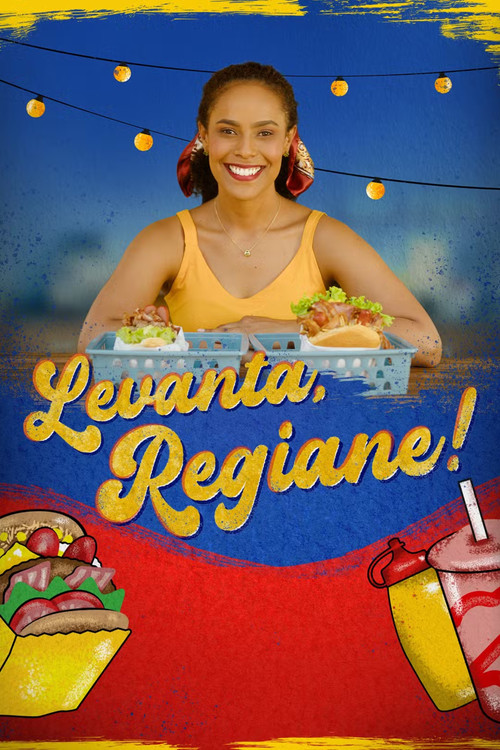 Levanta, Regiane! постер