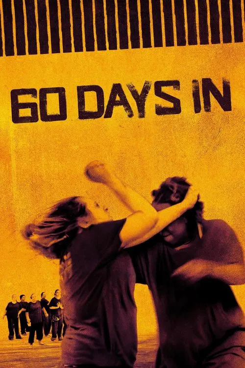 60 Days In постер