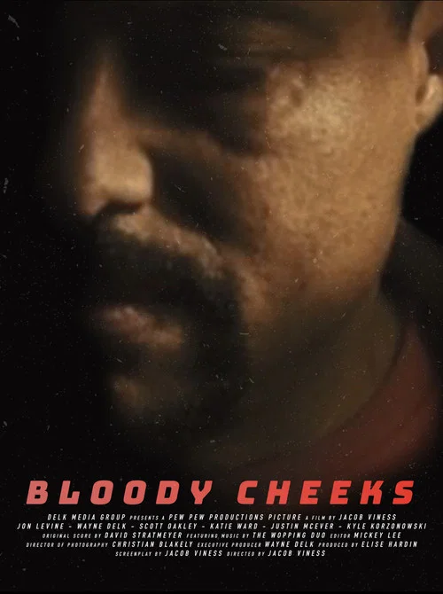 Bloody Cheeks постер