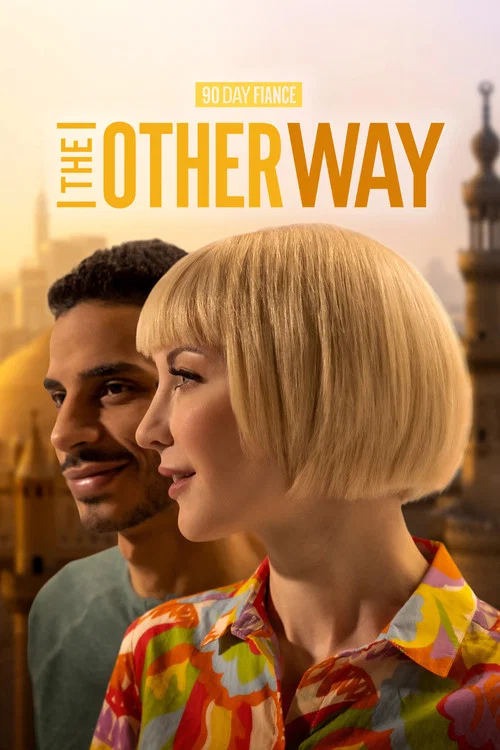 90 Day Fiancé: The Other Way постер