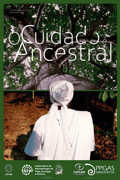 O Cuidado é Ancestral постер