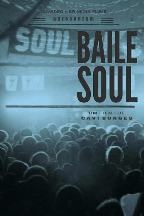 Baile Soul постер