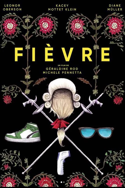 Fièvre постер