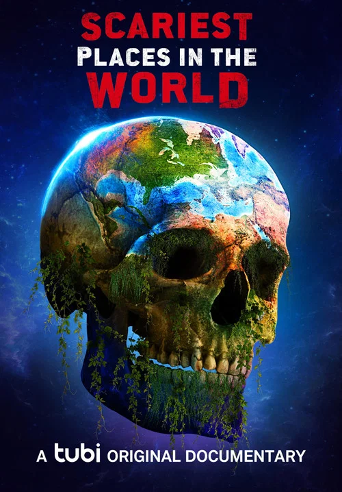 Scariest Places in the World постер